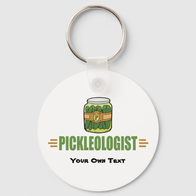 Funny Pickle Lovers Title PICKLEOLOGIST Key Ring (Front)