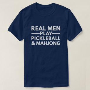 Funny Pickleball and Mahjong Gift for Men T-Shirt