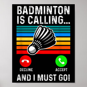 Funny Pickleball Badminton Shuttle Poster