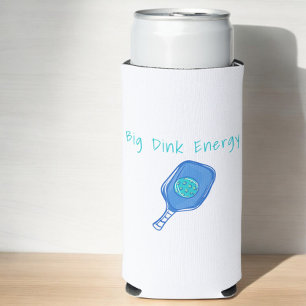 Funny Pickleball Big Dink Energy Seltzer Can Cooler