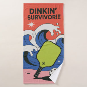 Funny Pickleball DINKIN’ SURVIVOR!!! Sports Towel