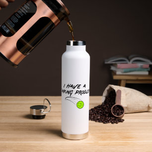 Funny Pickleball Humour   I Have A Dinking Problem Water Bottle