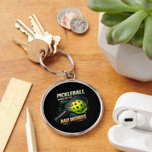 Funny Pickleball Makes Me Say Bad Words Player Key Ring