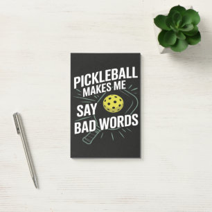 Funny Pickleball Makes Me Say Bad Words Post-it Notes