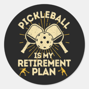 Funny Pickleball My Retirement Plan Vintage Classic Round Sticker