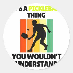 Funny pickleball paddle dink pickle ball player classic round sticker
