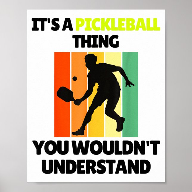 Funny pickleball paddle dink pickle ball player poster (Front)