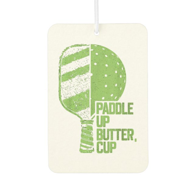 Funny Pickleball Paddle Up Butter Cup Car Air Freshener (Front)