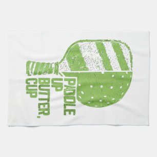 Funny Pickleball Paddle Up Butter Cup Tea Towel