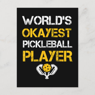 Funny Pickleball Player Paddle - Pickleballing & P Enclosure Card