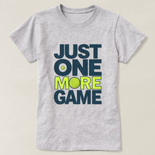 Funny Pickleball Shirt – Just One More Game 🏓 P