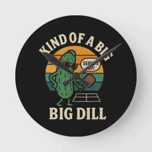 Funny Pickleball Social Club Big Dill Round Clock