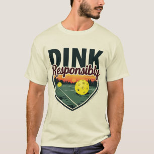 Funny Pickleball T-Shirt for Men - "Dink Responsib