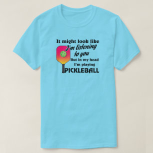 Funny Pickleball Tee with Paddle and Ball