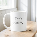 Funny Pickleball Typography Simple Minimalist Coffee Mug<br><div class="desc">Enjoy your coffee with a touch of humour with the Funny Pickleball Typography Simple Minimalist Coffee Mug. This stylish mug features a clean, minimalist design with witty pickleball sayings that bring a smile to your face. Made from high-quality ceramic, it’s perfect for your morning brew or afternoon tea. Its comfortable...</div>