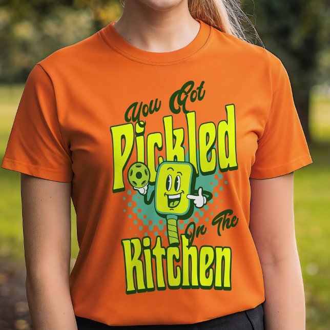Funny Pickleball You Got Pickled T-Shirt (Creator Uploaded)
