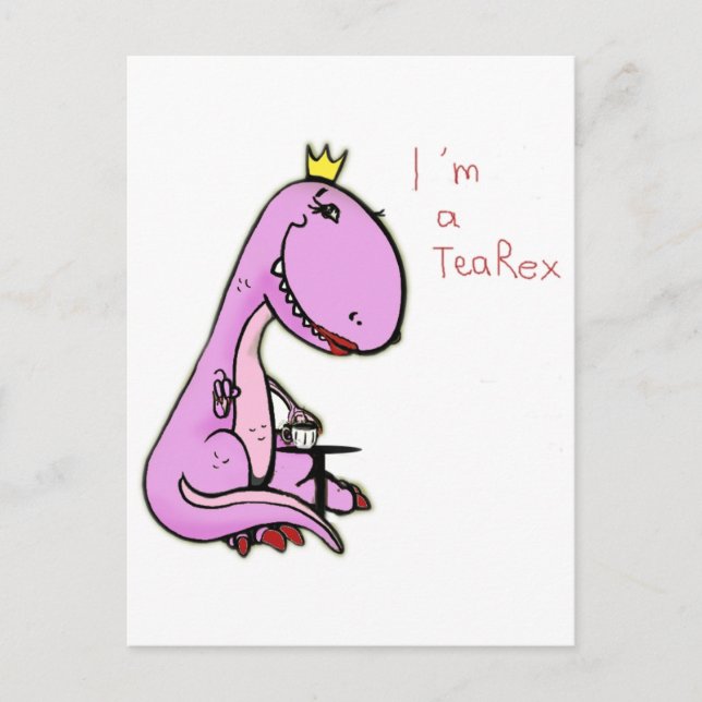 funny picture of a pink dinosaur TeaRex Postcard (Front)