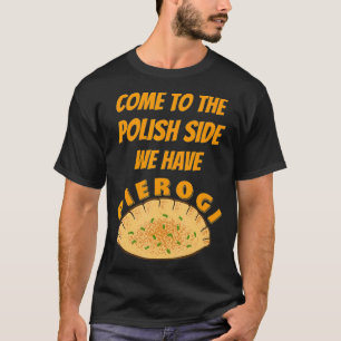 Funny Pierogi Polish Food T-Shirt