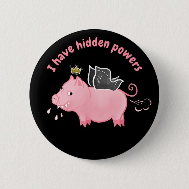 Funny pig fairy Hidden Powers farmer animal humor 6 Cm Round Badge (Front)