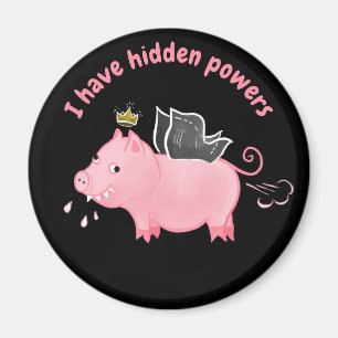 Funny pig fairy Hidden Powers farmer animal humor Magnet