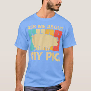 Funny Pig For Men Women Bacon Animal Lover Swine F T-Shirt