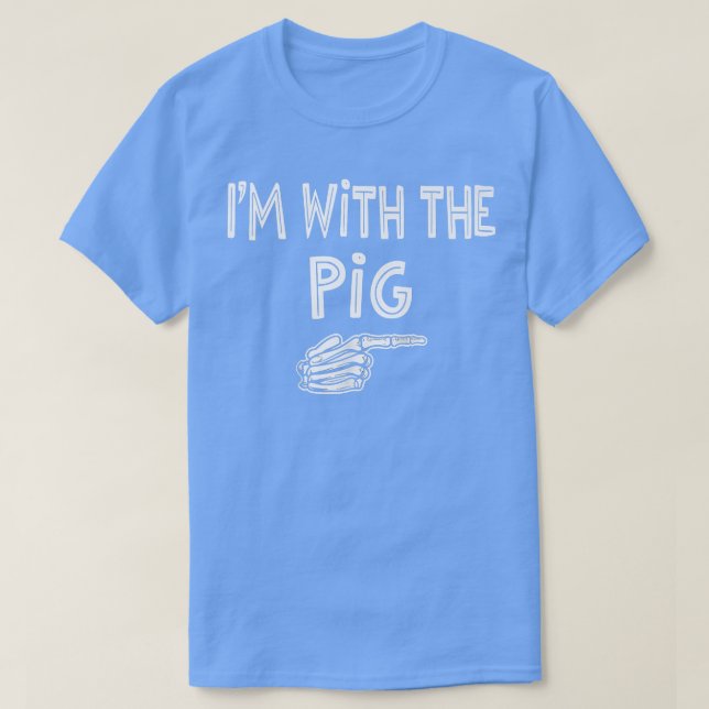 Funny Pig Halloween Costume Lazy Shirt, I'm With T T-Shirt (Design Front)