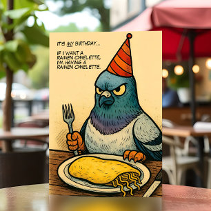 Funny Pigeon Birthday Bird Ramen Omelette Humour Card