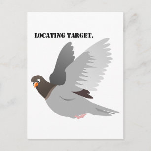 Funny Pigeon Cartoon, “Locating Target” Bird Humou Postcard