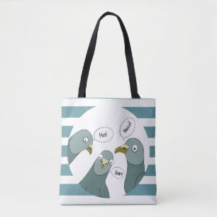 Funny Pigeon Greetings With Blue Stripes Tote Bag