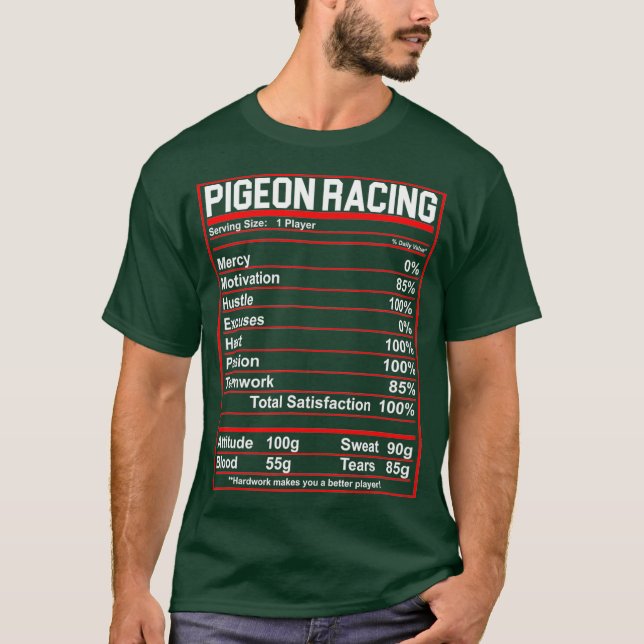 Funny Pigeon Racing Nutrition Facts T-Shirt (Front)