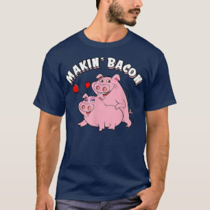 Funny Pigs Roast Making Bacon, Smoking Grilling Me T-Shirt