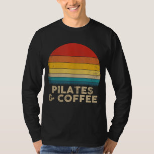 Funny Pilates and Coffee - Vintage Style T-Shirt