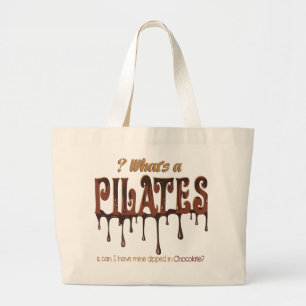 Funny Pilates Dipped in Chocolate Large Tote Bag