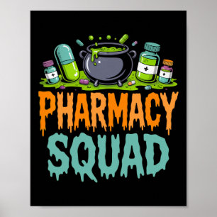 Funny Pills Pharmacist Pharmacy Squad Halloween Pa Poster