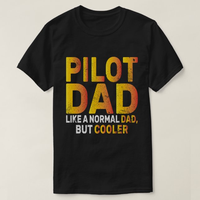 Funny Pilot Art For Dad Pilot Aviation Aeroplane  T-Shirt (Design Front)