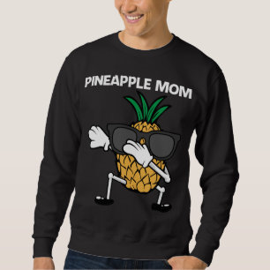 Funny Pineapple Art For Mum Mother Fruit Summer Lo Sweatshirt