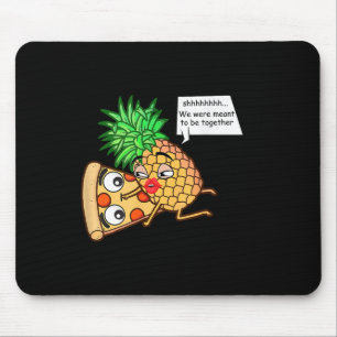 Funny Pineapple On Pizza  Mouse Pad