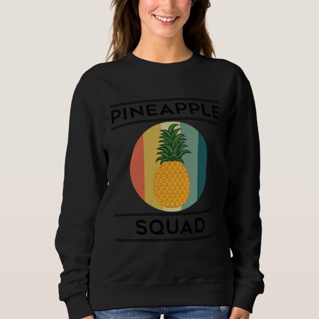 Funny Pineapple Squad Ironic Team Fruits Sweatshirt (Front)