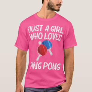 Funny Ping Pong Designs For Girls Kids Table Tenni T-Shirt