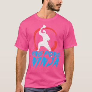 Funny Ping Pong Shirt Ping Pong Ninja Fathers Day