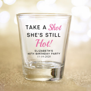 Funny Pink 40th Birthday Party Favour Shot Glass
