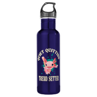 Funny Pink Axolotl Quiet Quitting Trend Setter 710 Ml Water Bottle