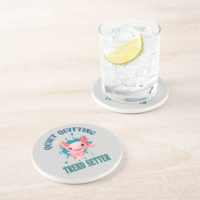 Funny Pink Axolotl Quiet Quitting Trend Setter Coaster (Side)