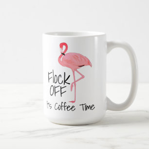 Funny Pink Flamingo Flock Off Coffee Mug