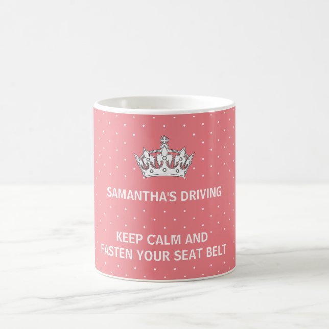 Funny Pink Girly Keep Calm  New Driver Coffee Mug (Center)