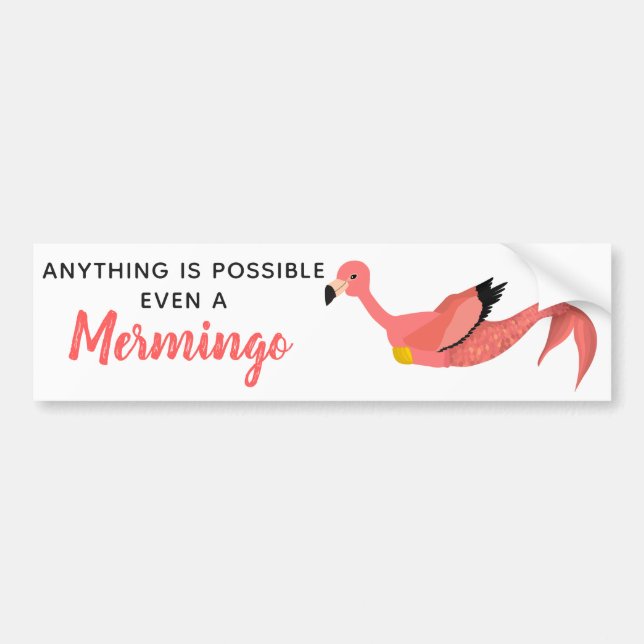 Funny Pink Inspirational Mermaid Flamingo Bumper Sticker (Front)
