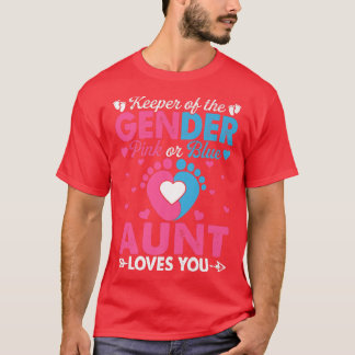 Funny Pink Or Blue Aunt Loves You Gender Reveal Cu T-Shirt