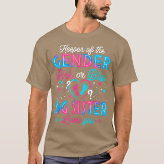 Funny Pink Or Blue Big Sister Loves You Gender Rev T-Shirt