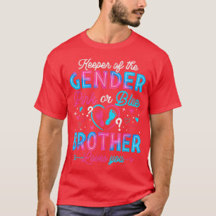 Funny Pink Or Blue Brother Loves You Gender Reveal T-Shirt