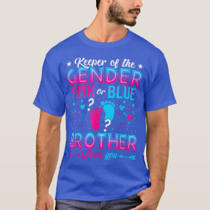 Funny Pink Or Blue Brother Loves You Gender Reveal T-Shirt